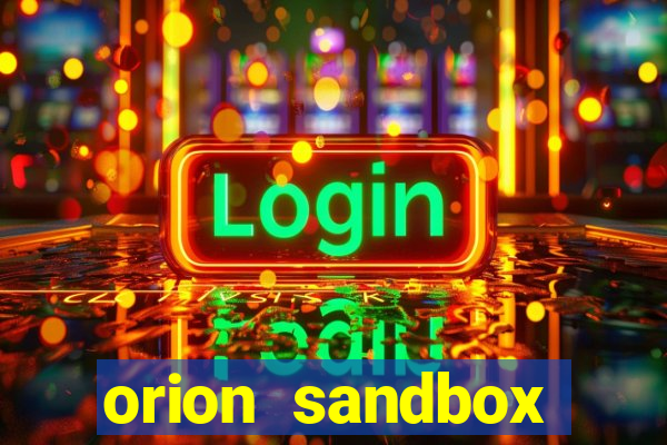 orion sandbox enhanced jogos 360